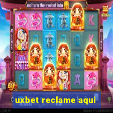 uxbet reclame aqui